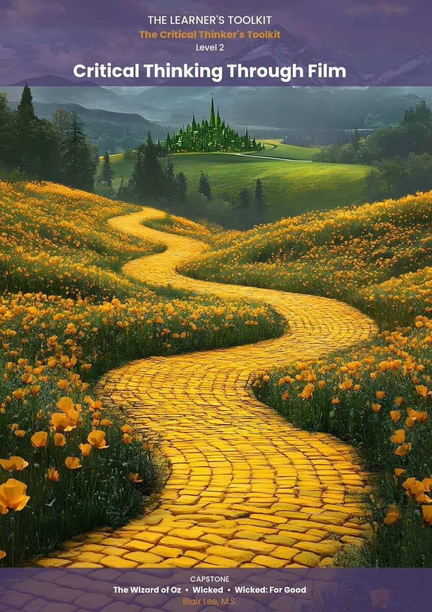 Critical Thinking Through Film - OZ/Wicked